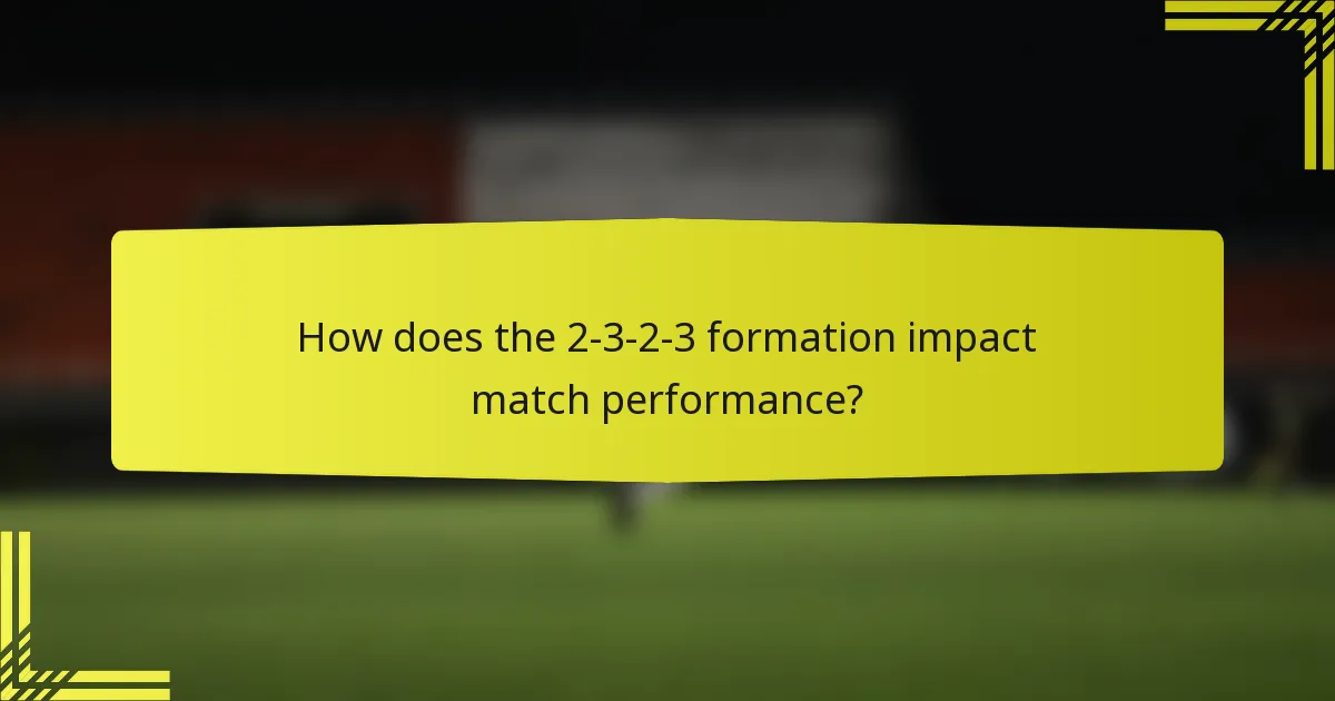How does the 2-3-2-3 formation impact match performance?