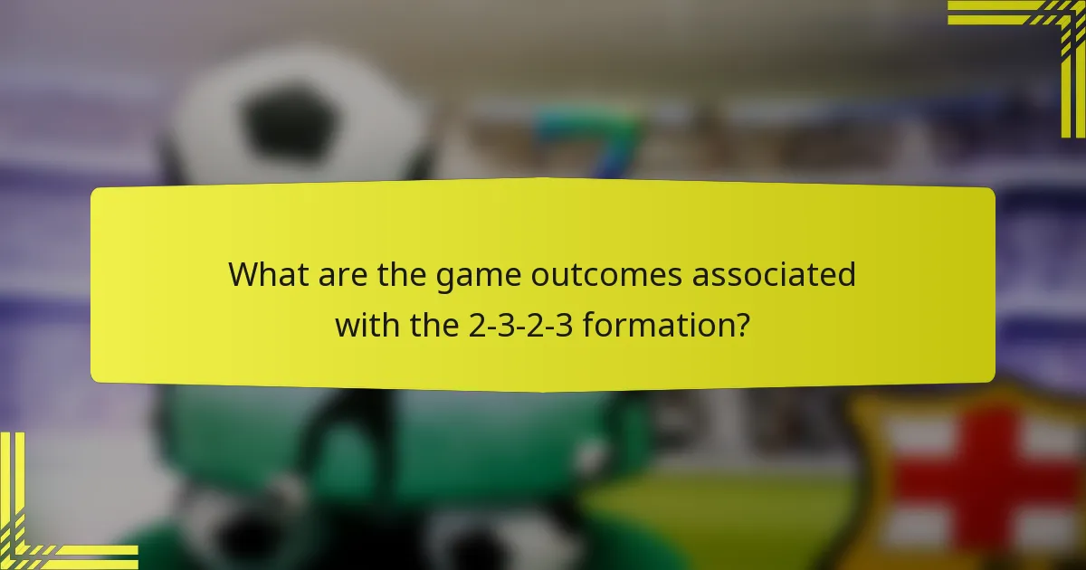What are the game outcomes associated with the 2-3-2-3 formation?